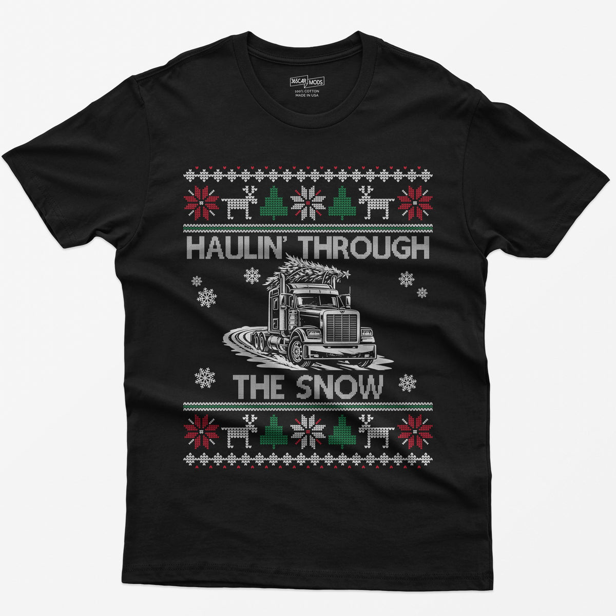 Haulin' Through the Snow Big Rig Christmas T-Shirt
