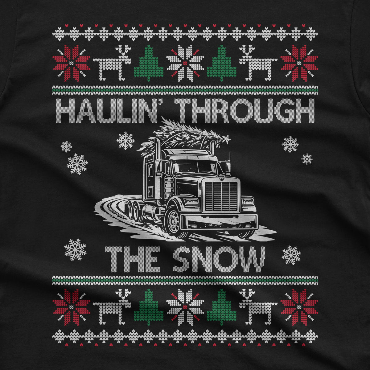 Haulin' Through the Snow Big Rig Christmas T-Shirt design close-up