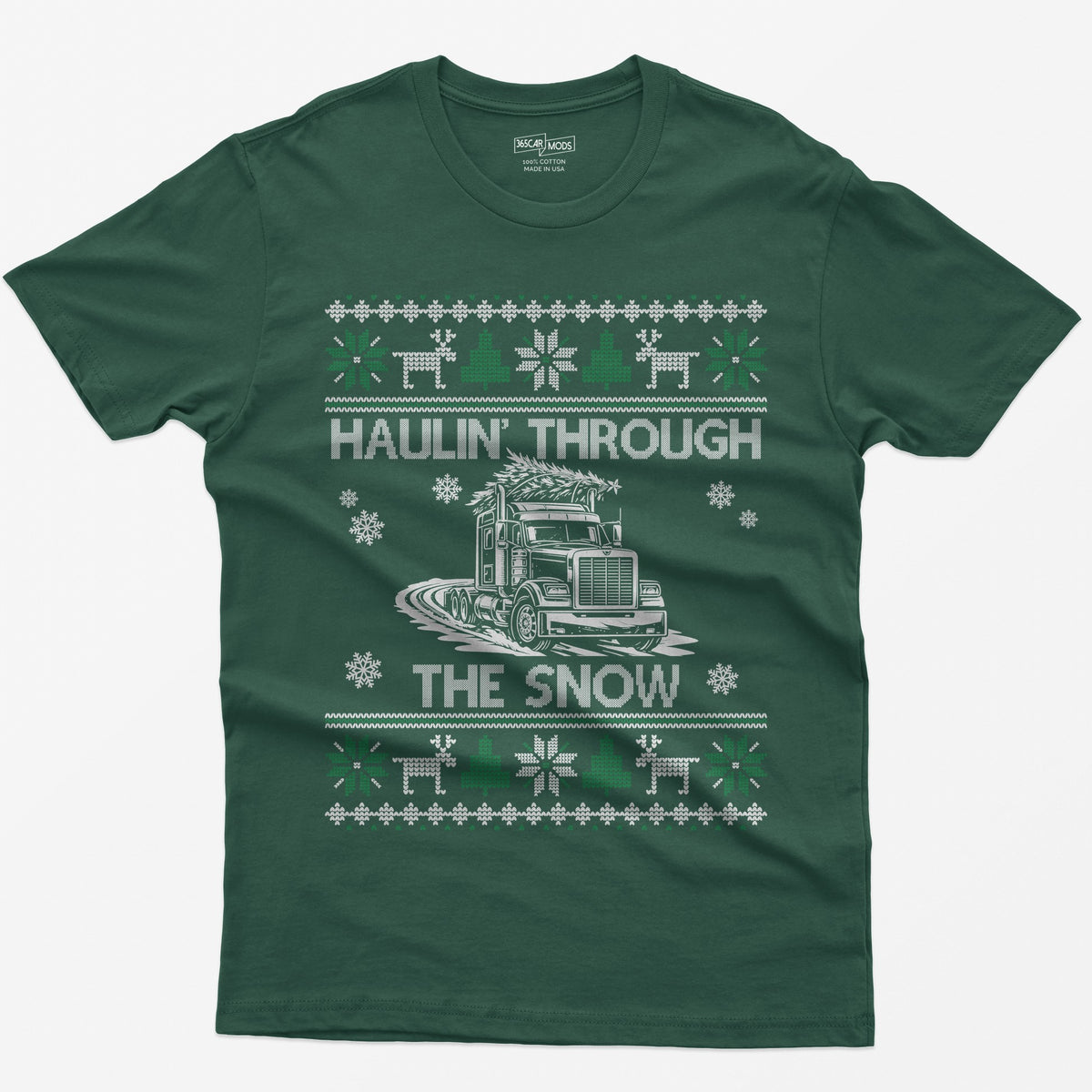Haulin' Through the Snow Big Rig Christmas T-Shirt - Forest Green