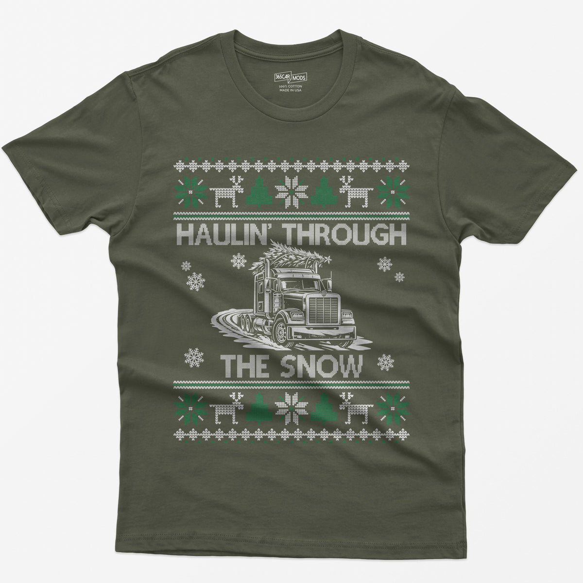 Haulin' Through the Snow Big Rig Christmas T-Shirt - Military Green