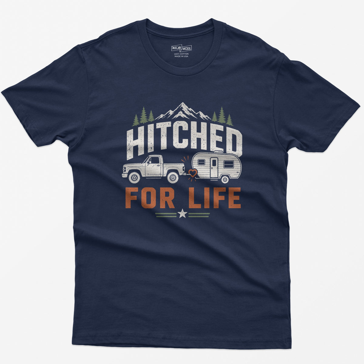 Navy t-shirt with Hitched For Life, a pickup towing a travel trailer joined by a heart-shaped hitch, mountains and pines