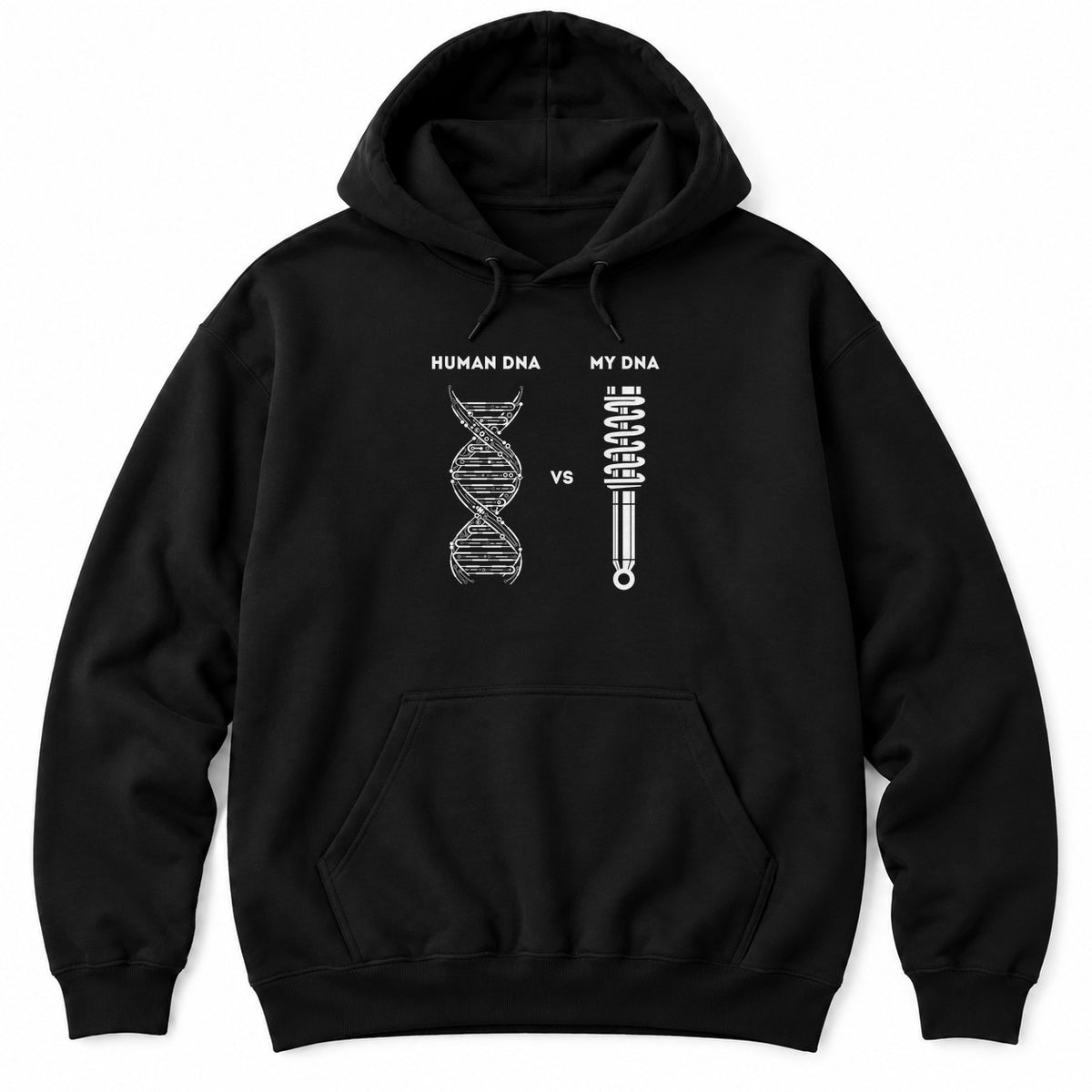 Black hoodie with HUMAN DNA vs MY DNA, a white double helix next to a coilover shock absorber