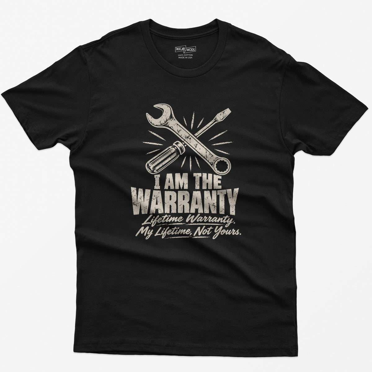 I Am the Warranty T-Shirt - Black