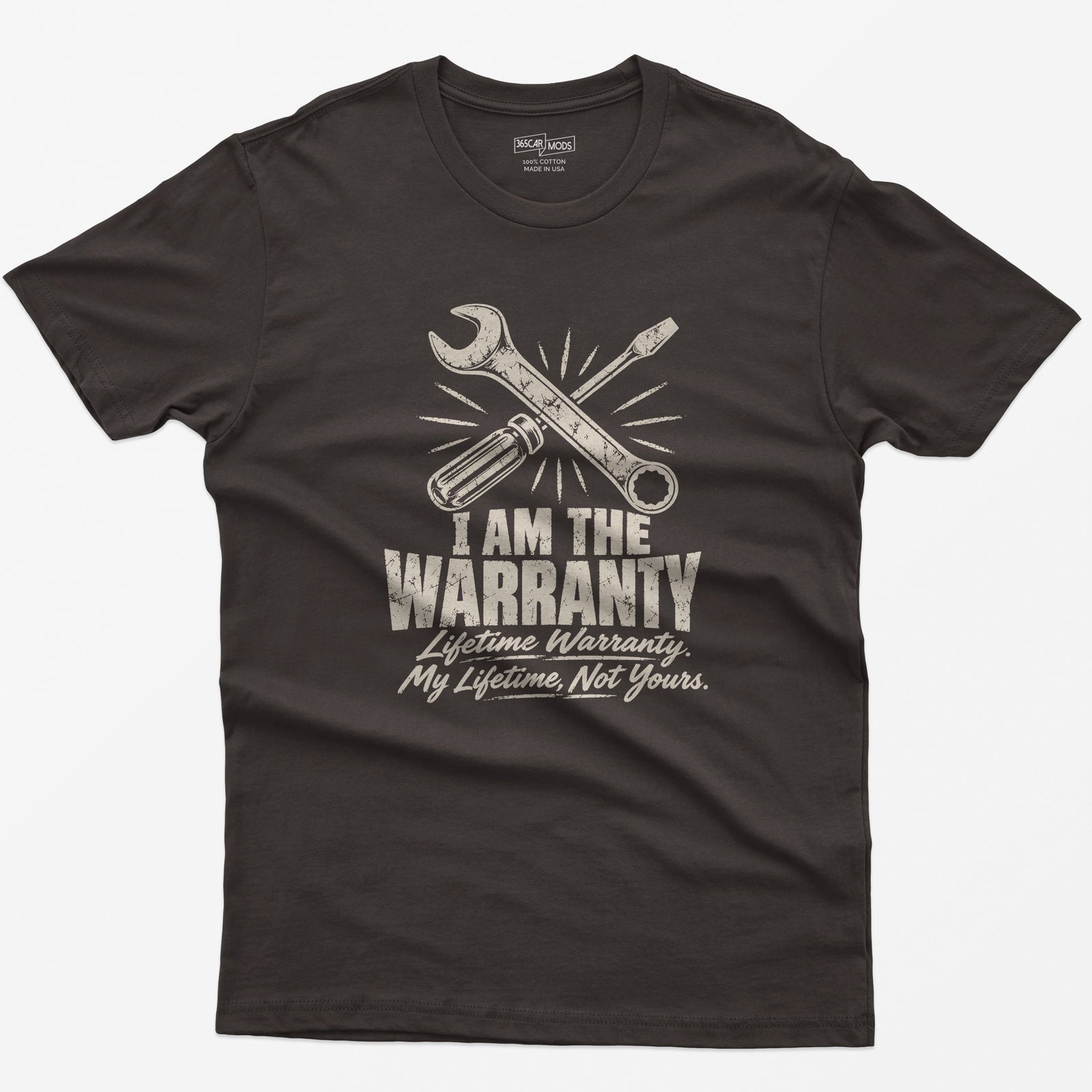 I Am the Warranty T-Shirt - Dark Chocolate