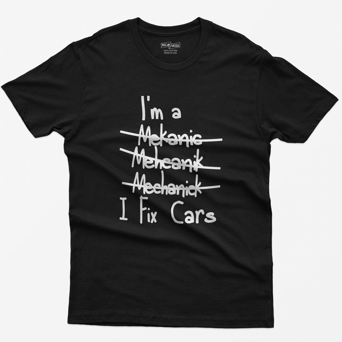 Mechanic I Fix Cars T-Shirt