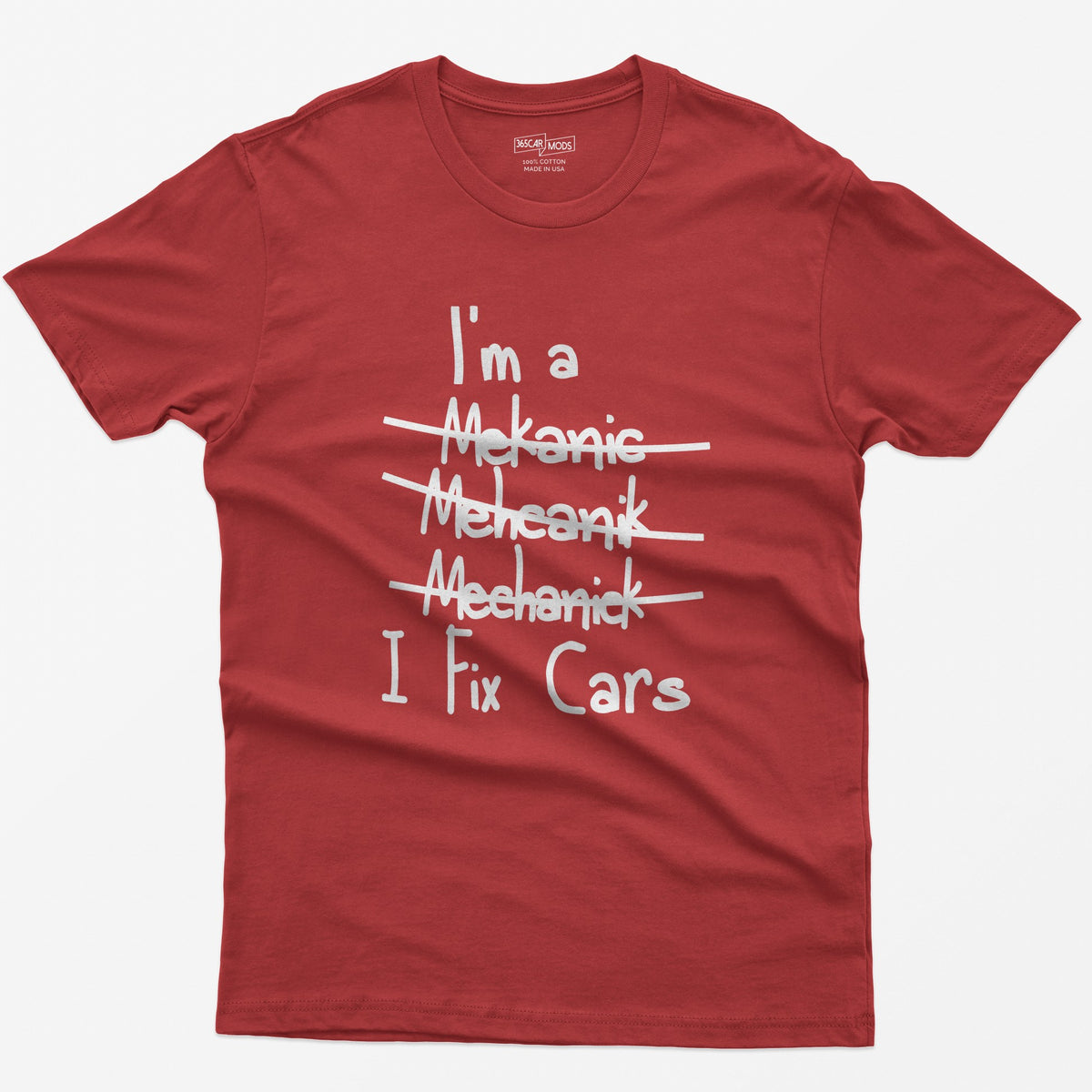Mechanic I Fix Cars T-Shirt - Red