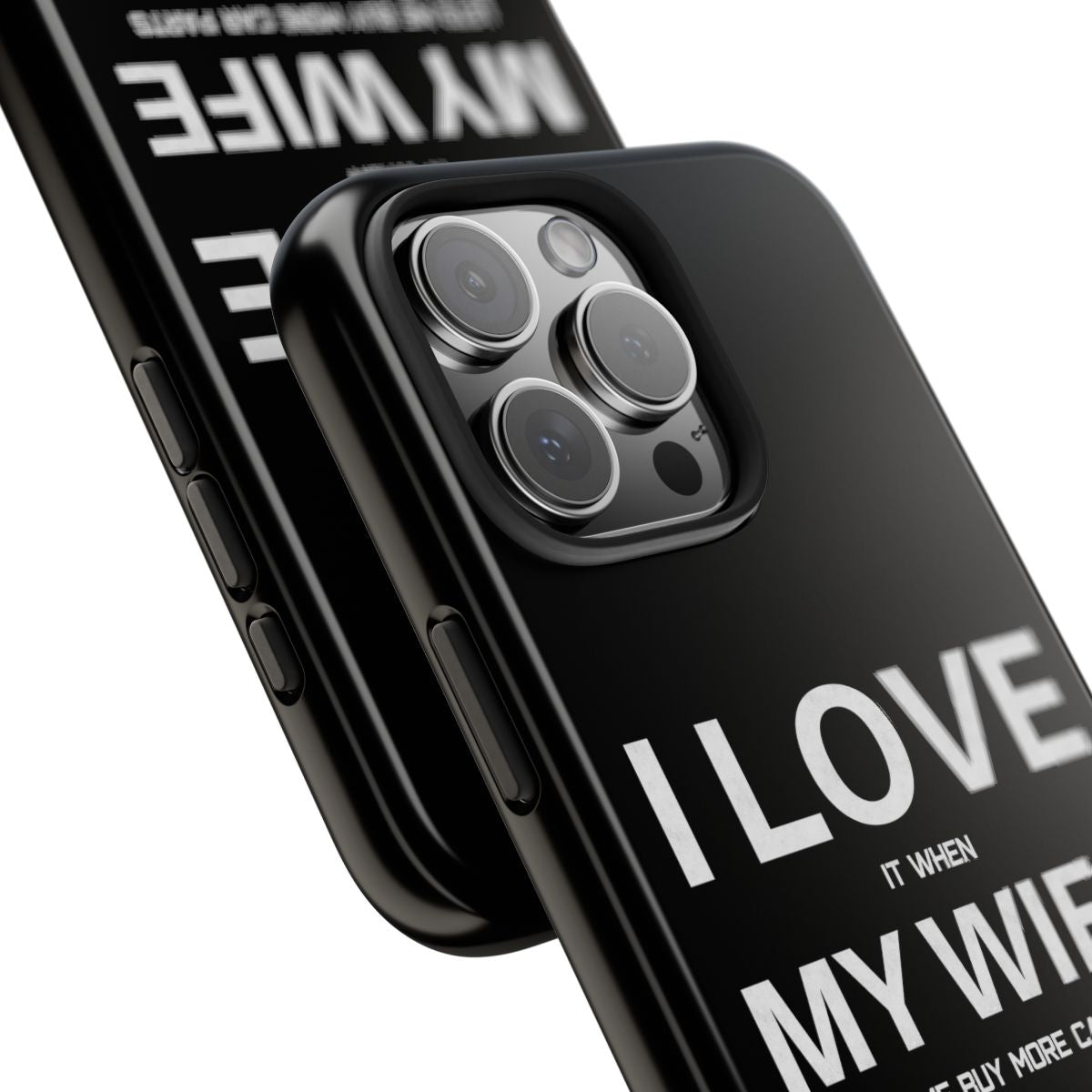 I Love It When My Wife Lets Me Buy Car Parts tough phone case, close-up of the print