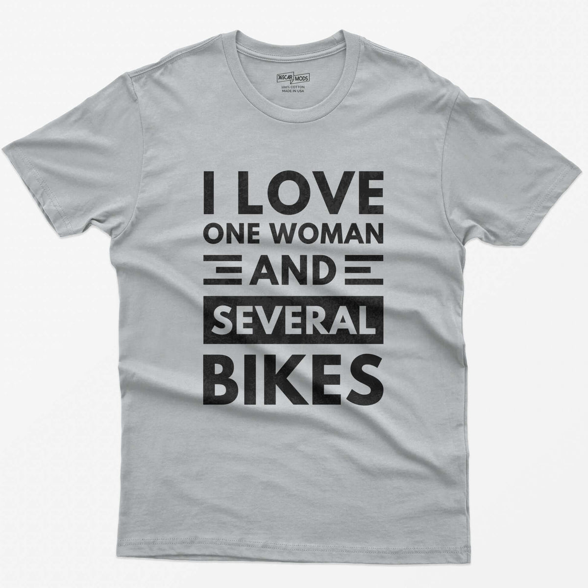 Sport Grey t-shirt with distressed white block text reading I Love One Woman and Several Bikes