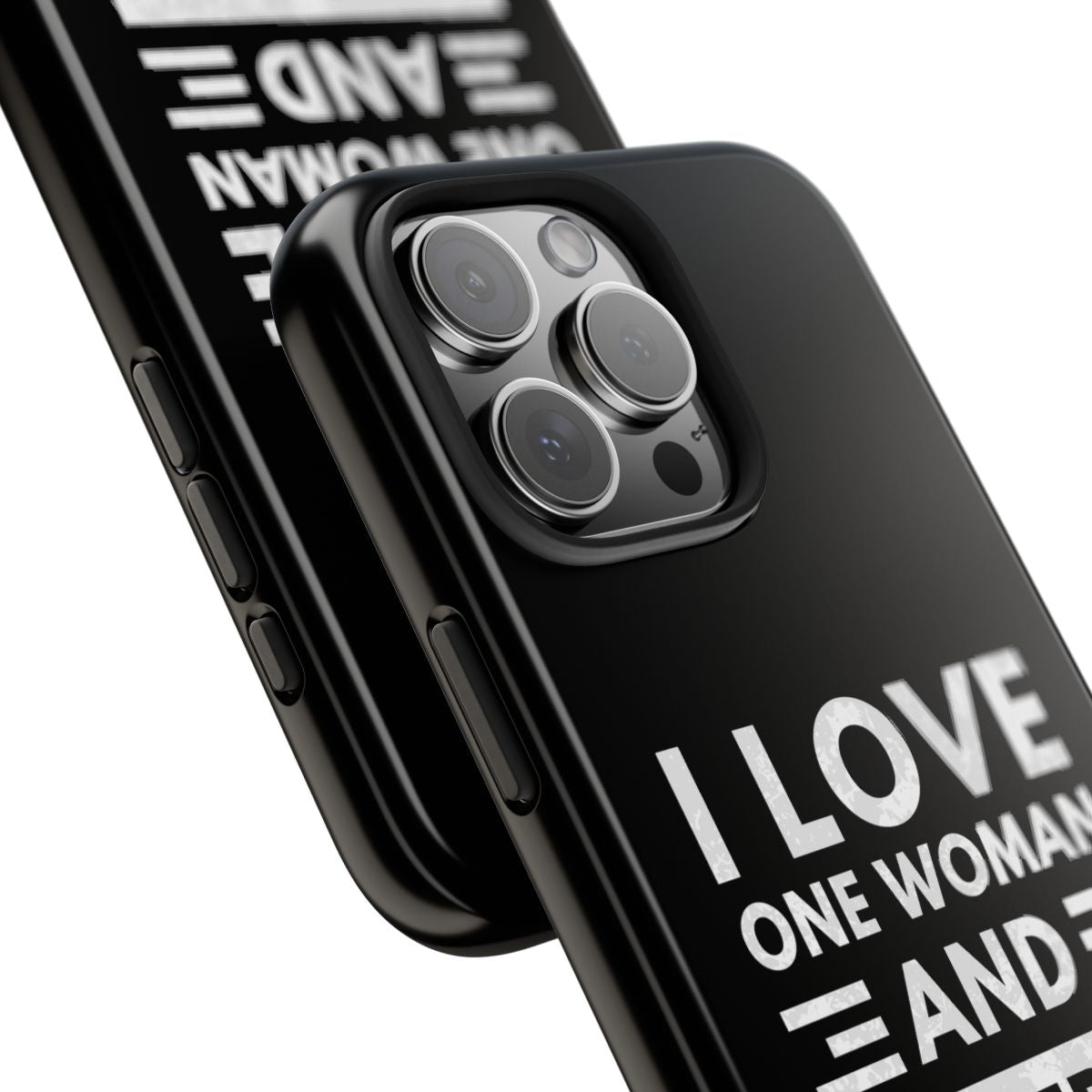 I Love One Woman and Several Cars tough phone case, close-up of the print