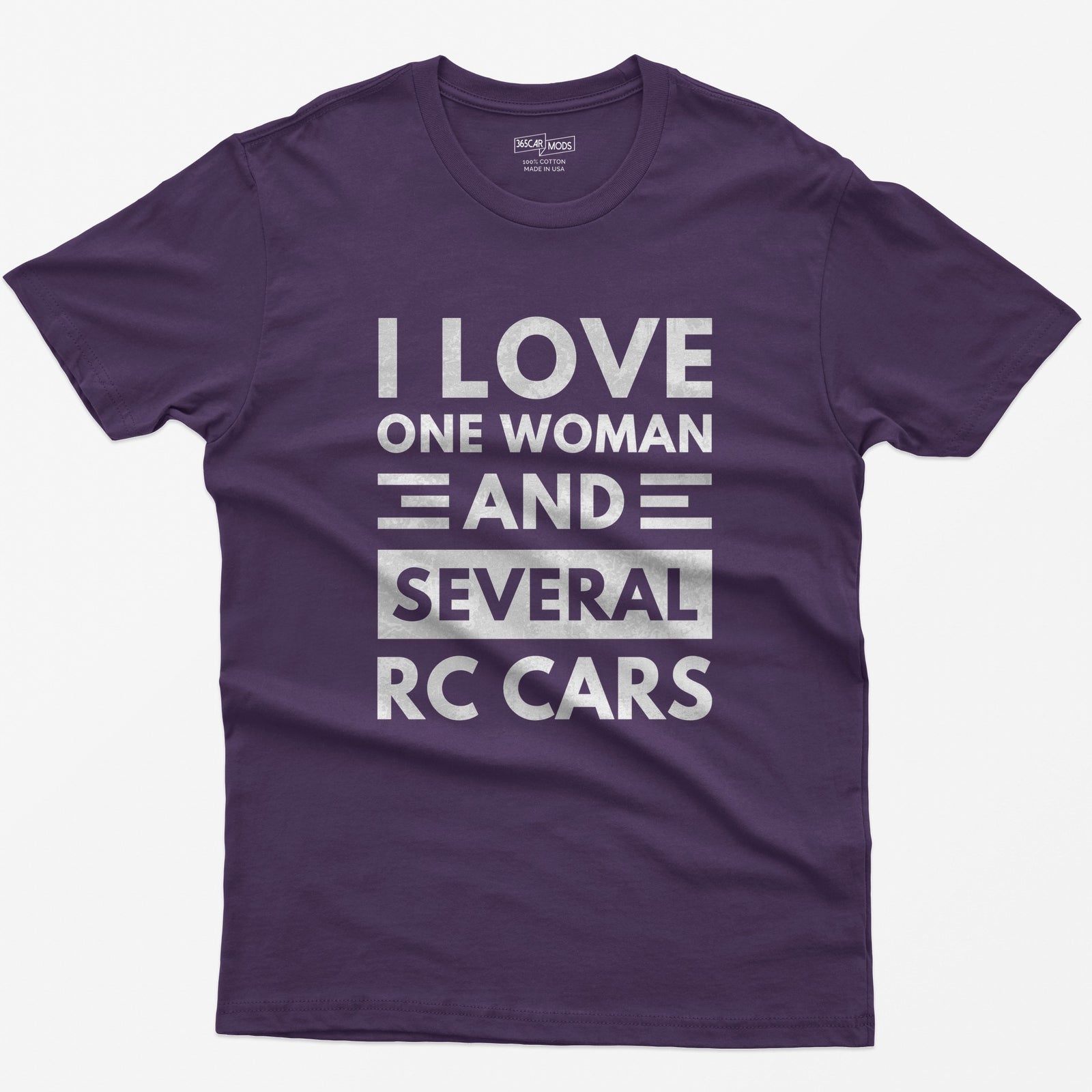 Purple t-shirt with I Love One Woman And Several RC Cars printed in bold distressed white capitals with stripe accents