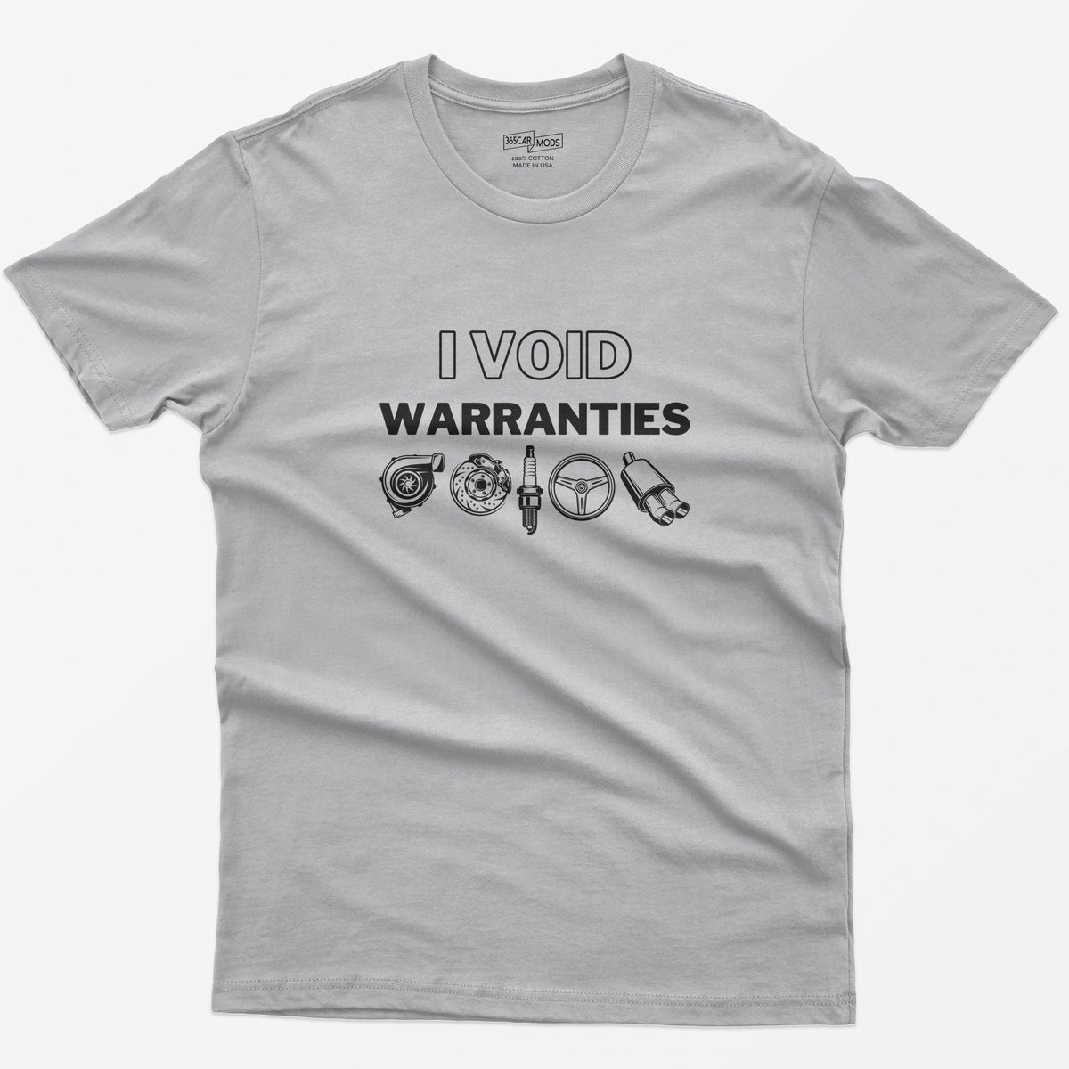 I Void Warranties T-Shirt - Sport Grey
