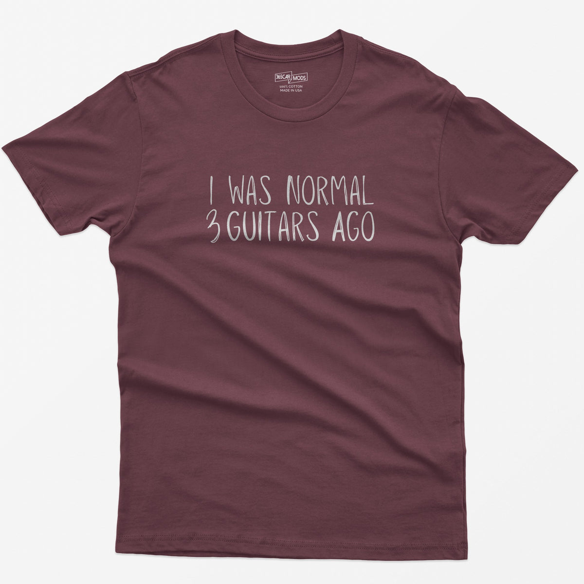 I Was Normal 3 Guitars Ago T-Shirt - Maroon