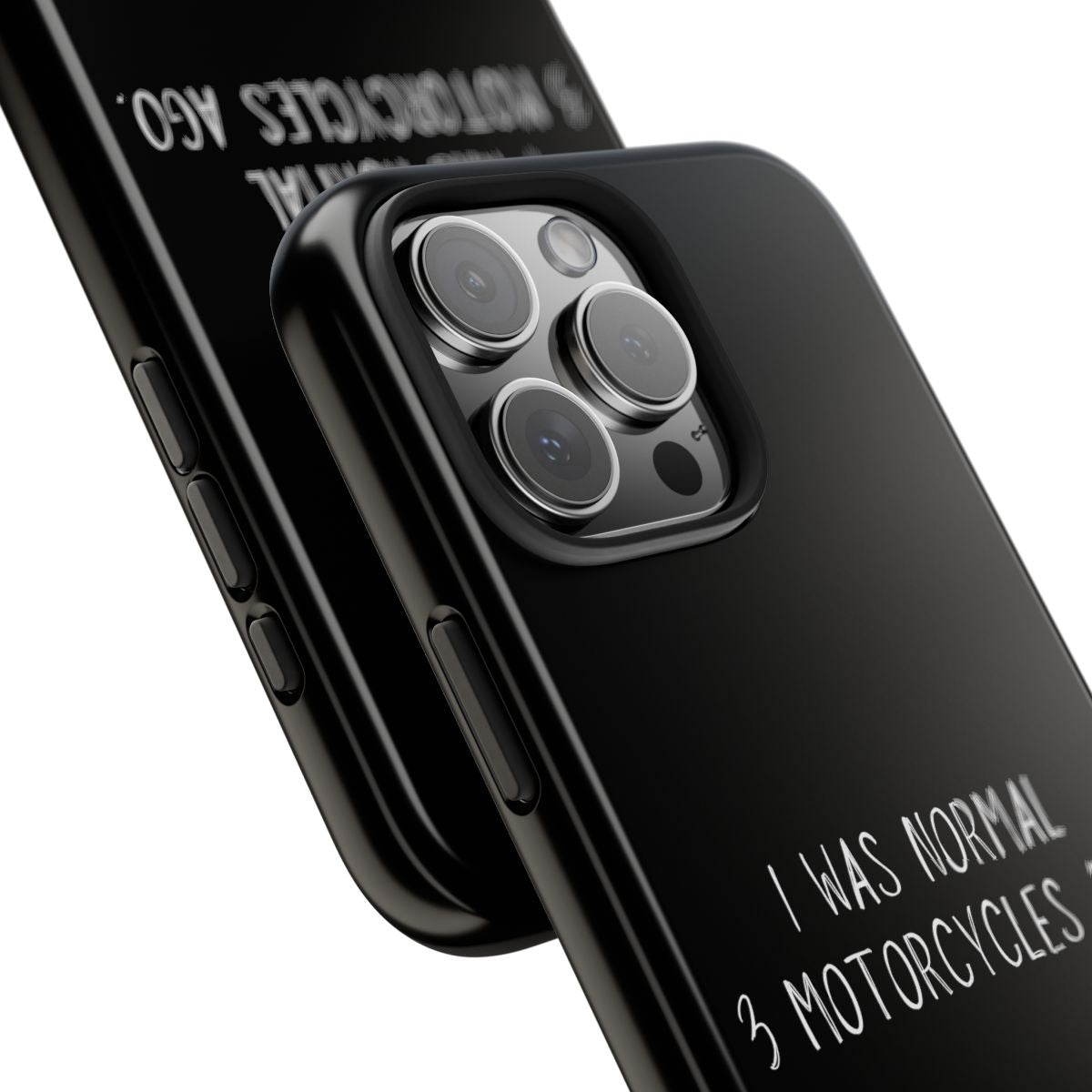 I Was Normal 3 Motorcycles Ago tough phone case, close-up of the print