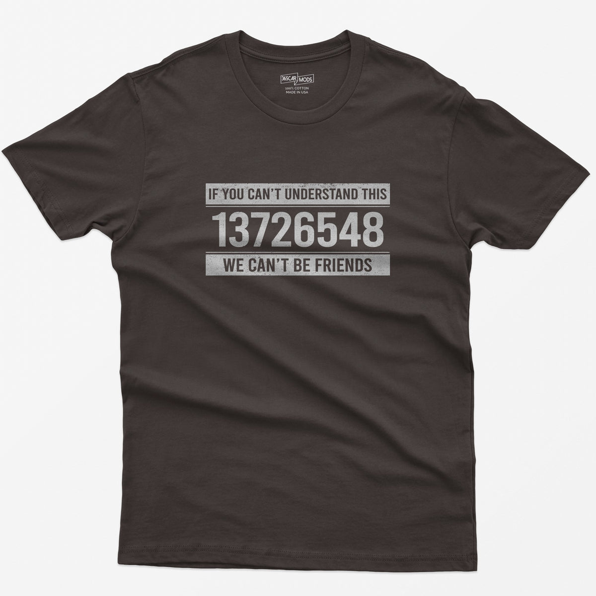 If You Can't Understand This 13726548 T-Shirt - Dark Chocolate