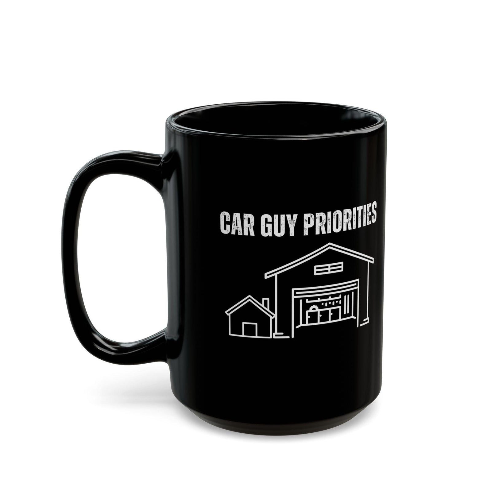 Car Guy Priorities Coffee Mug | Funny Car Enthusiast Gift