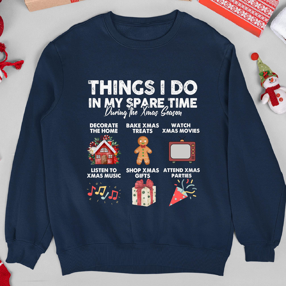 Things I Do In My Spare Time Christmas Sweatshirt - Navy
