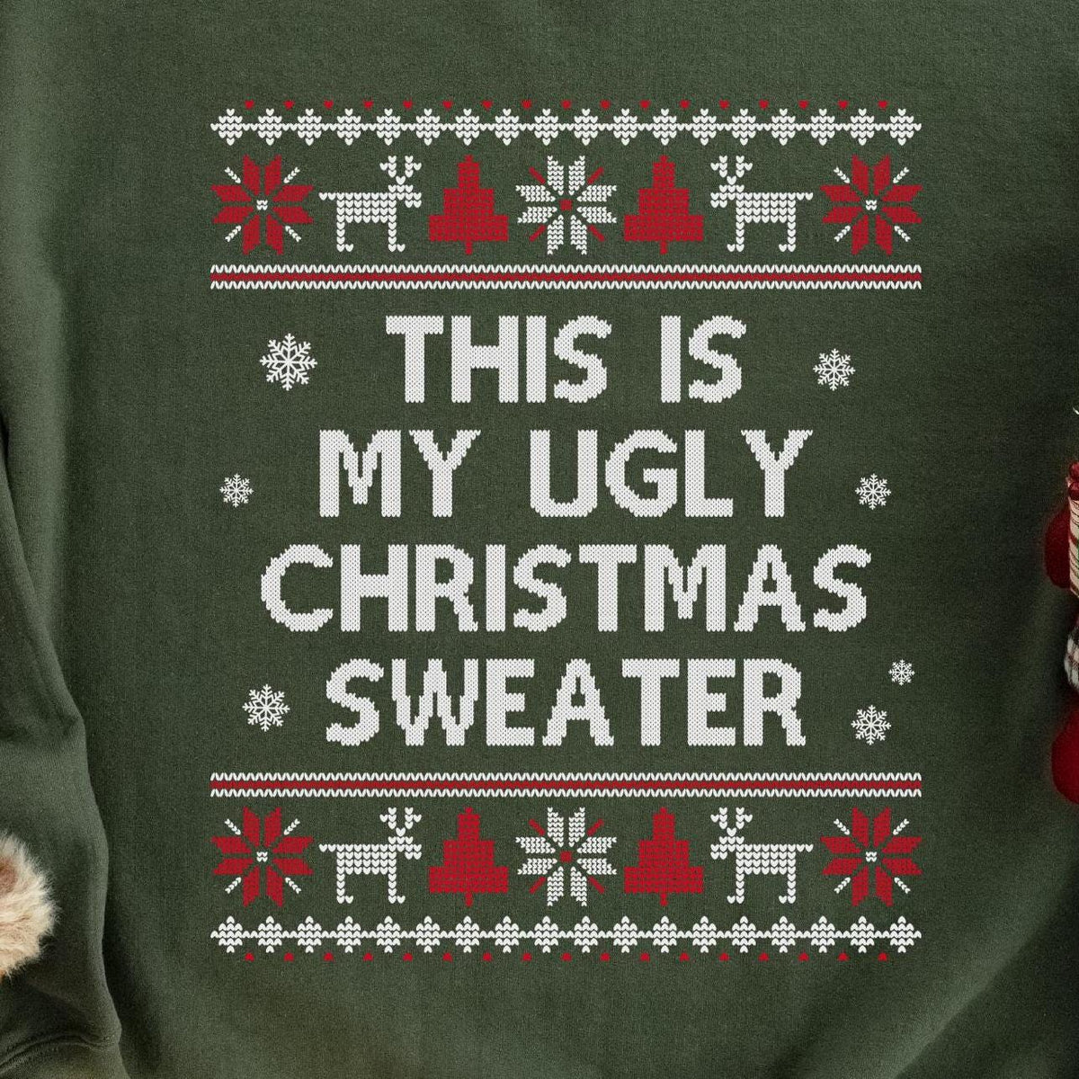 This Is My Ugly Christmas Sweater Sweatshirt design close-up