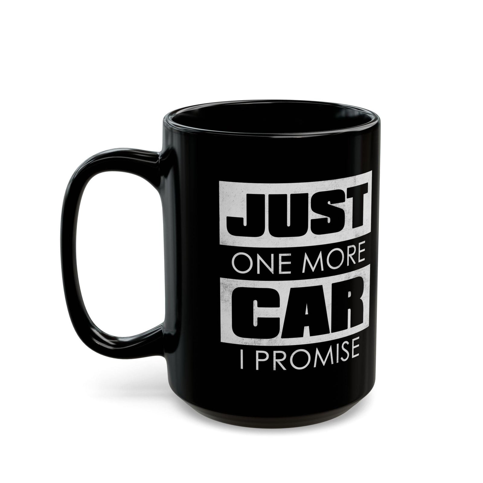 Just One More Car I Promise Coffee Mug | Car Guy Gift