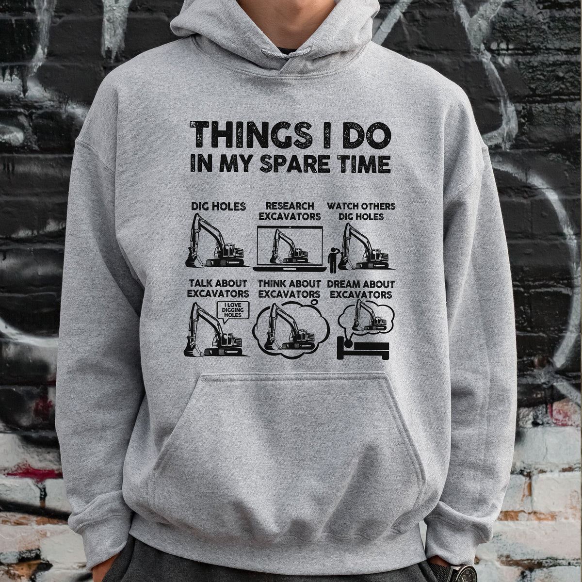 Things I Do In My Spare Time Excavator hoodie - lifestyle photo