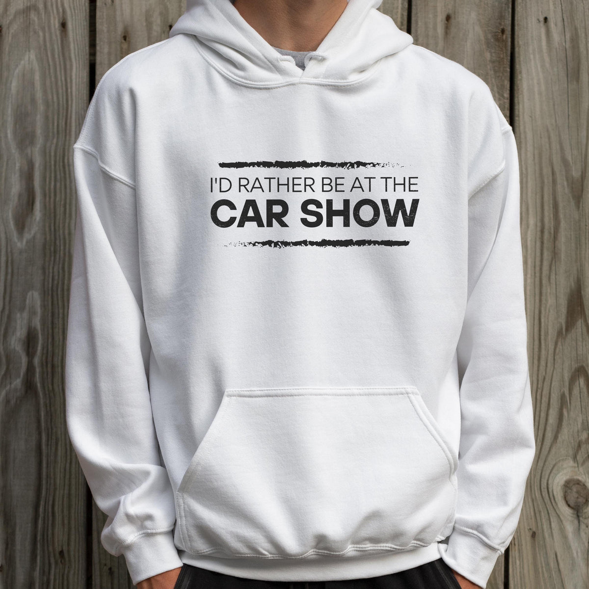 I'd Rather Be at the Car Show hoodie - lifestyle photo