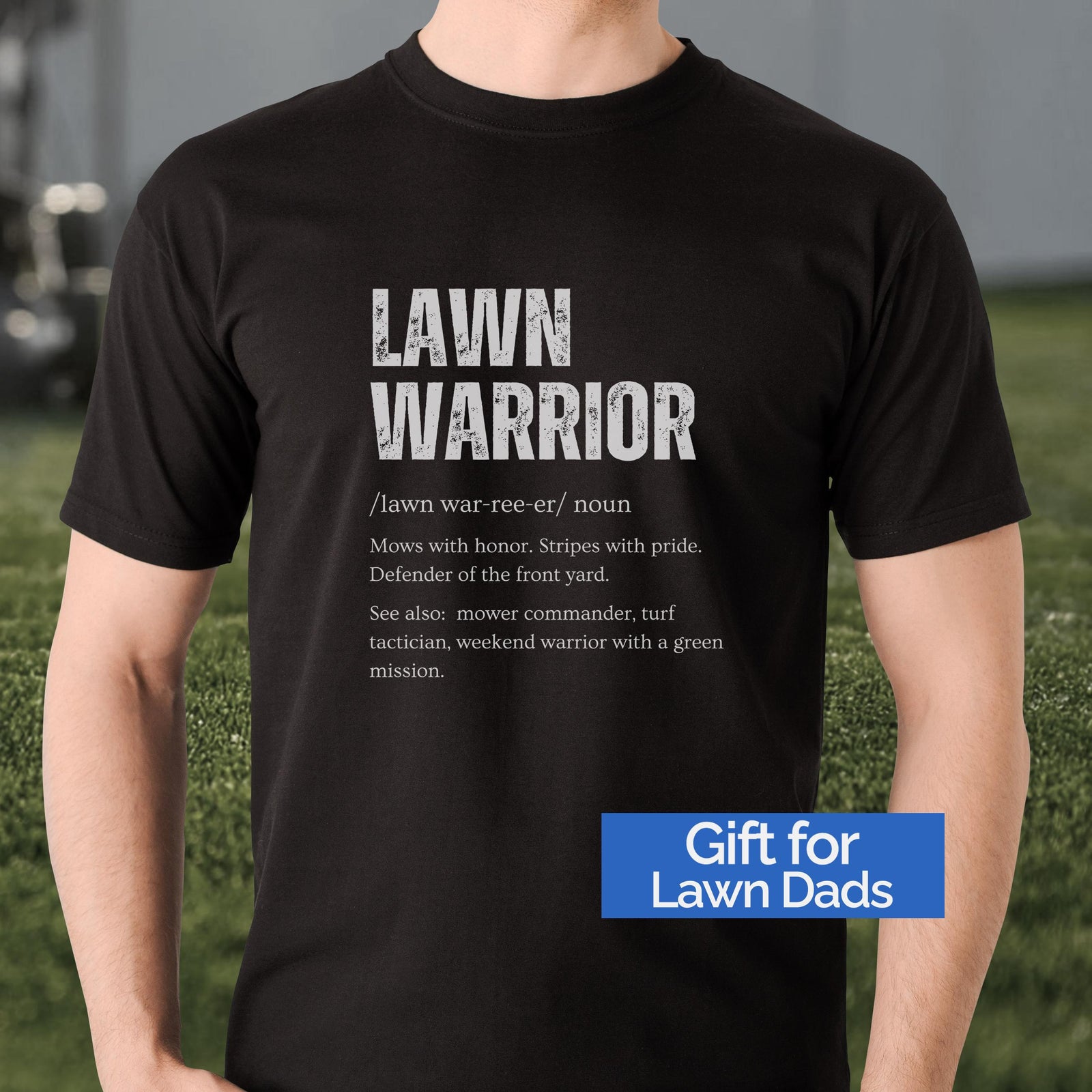 Lawn Warrior T-Shirt - lifestyle photo