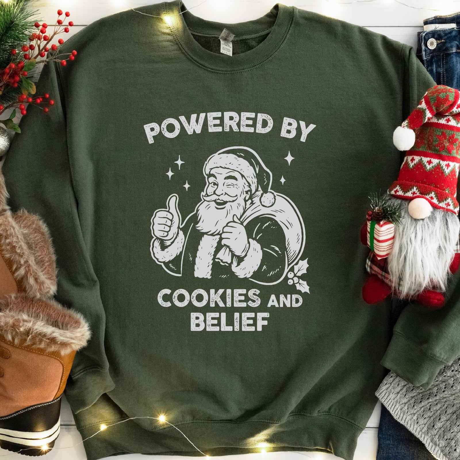 Powered By Cookies and Belief Santa Christmas Sweatshirt - Military Green
