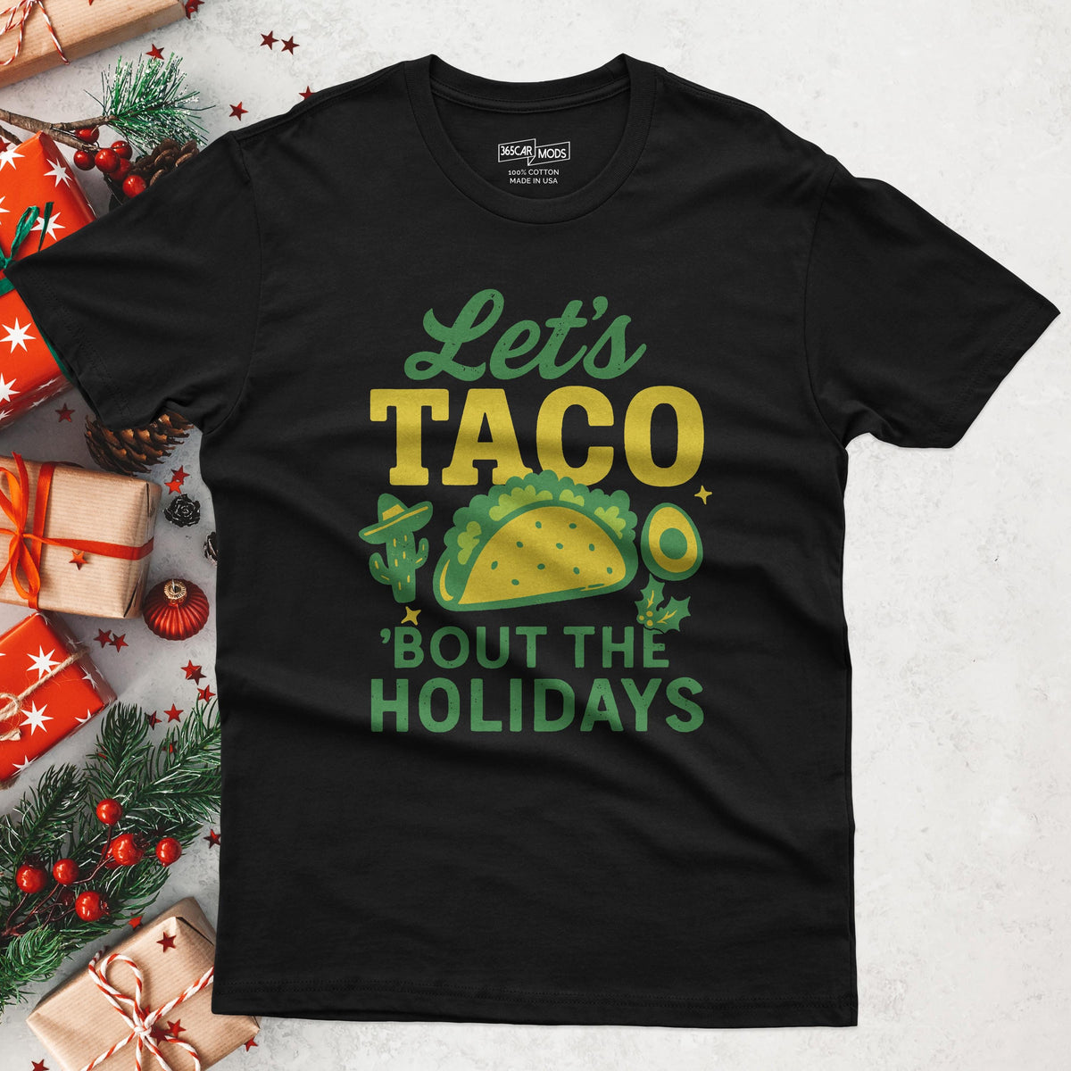 Let's Taco Bout the Holidays Christmas T-Shirt - lifestyle photo