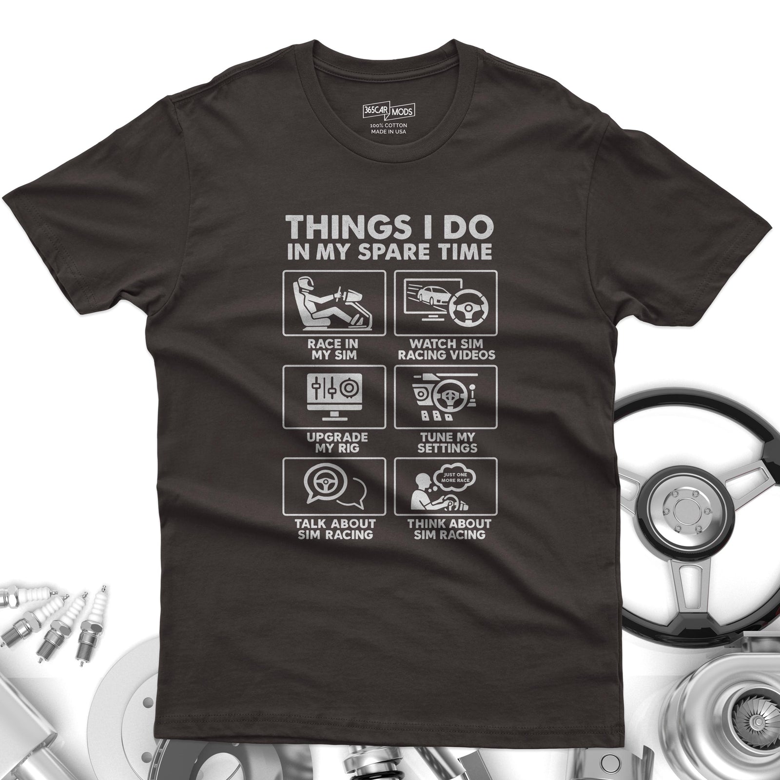 SIM Racing Things I Do In My Spare Time T-Shirt | Sim Rig Gift