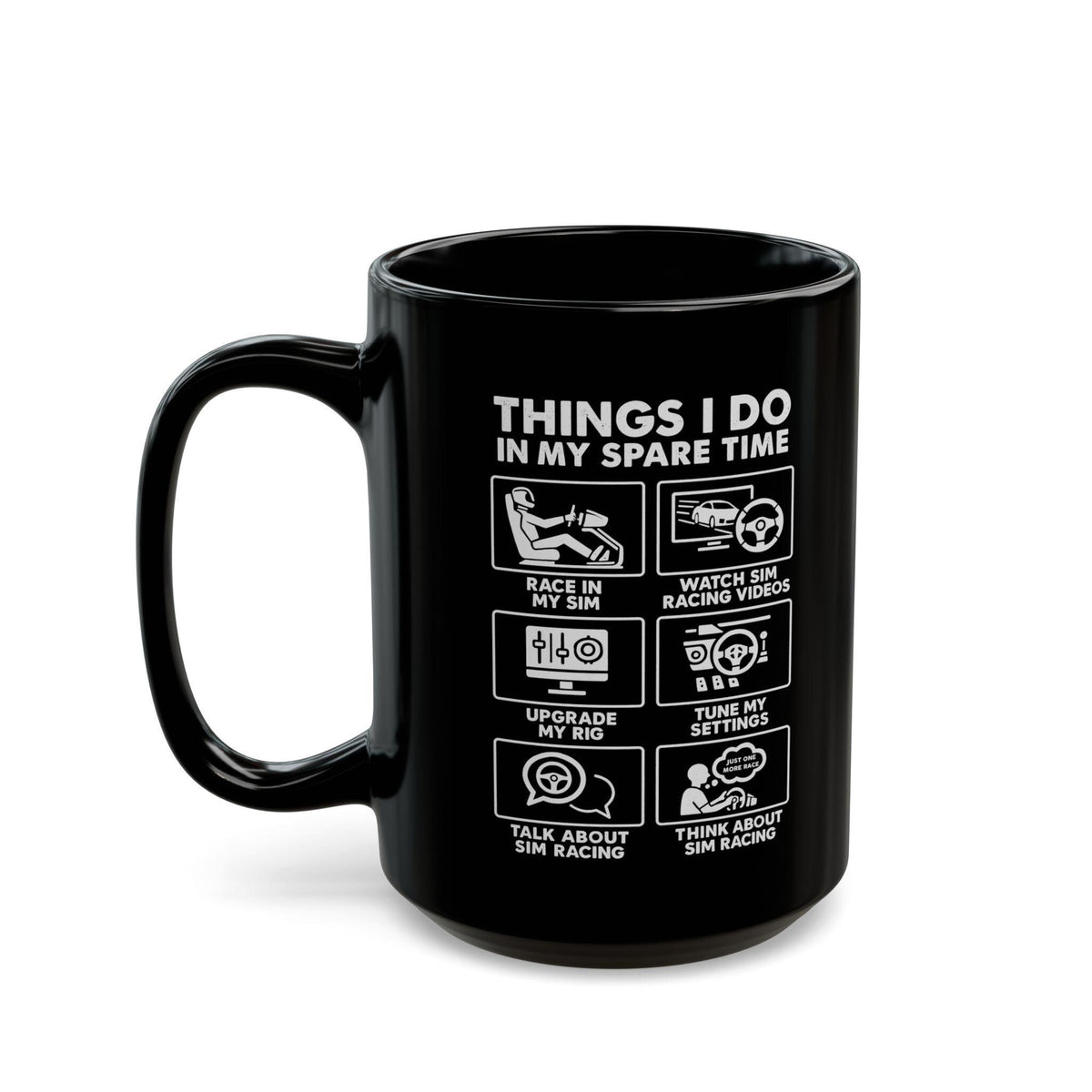 Sim Racing Things I Do In My Spare Time Mug | Racing Simulator Gift