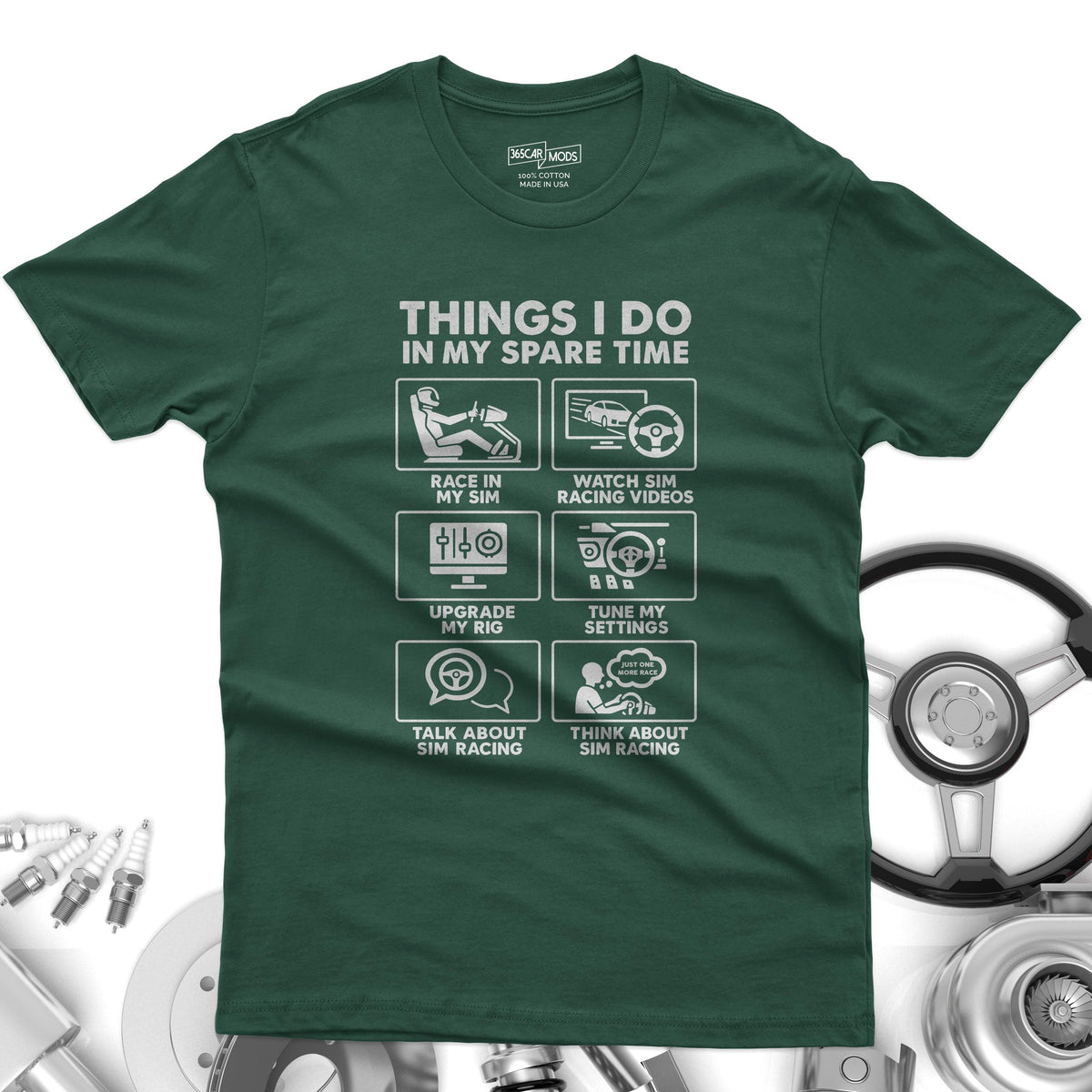 SIM Racing Things I Do In My Spare Time T-Shirt | Sim Rig Gift