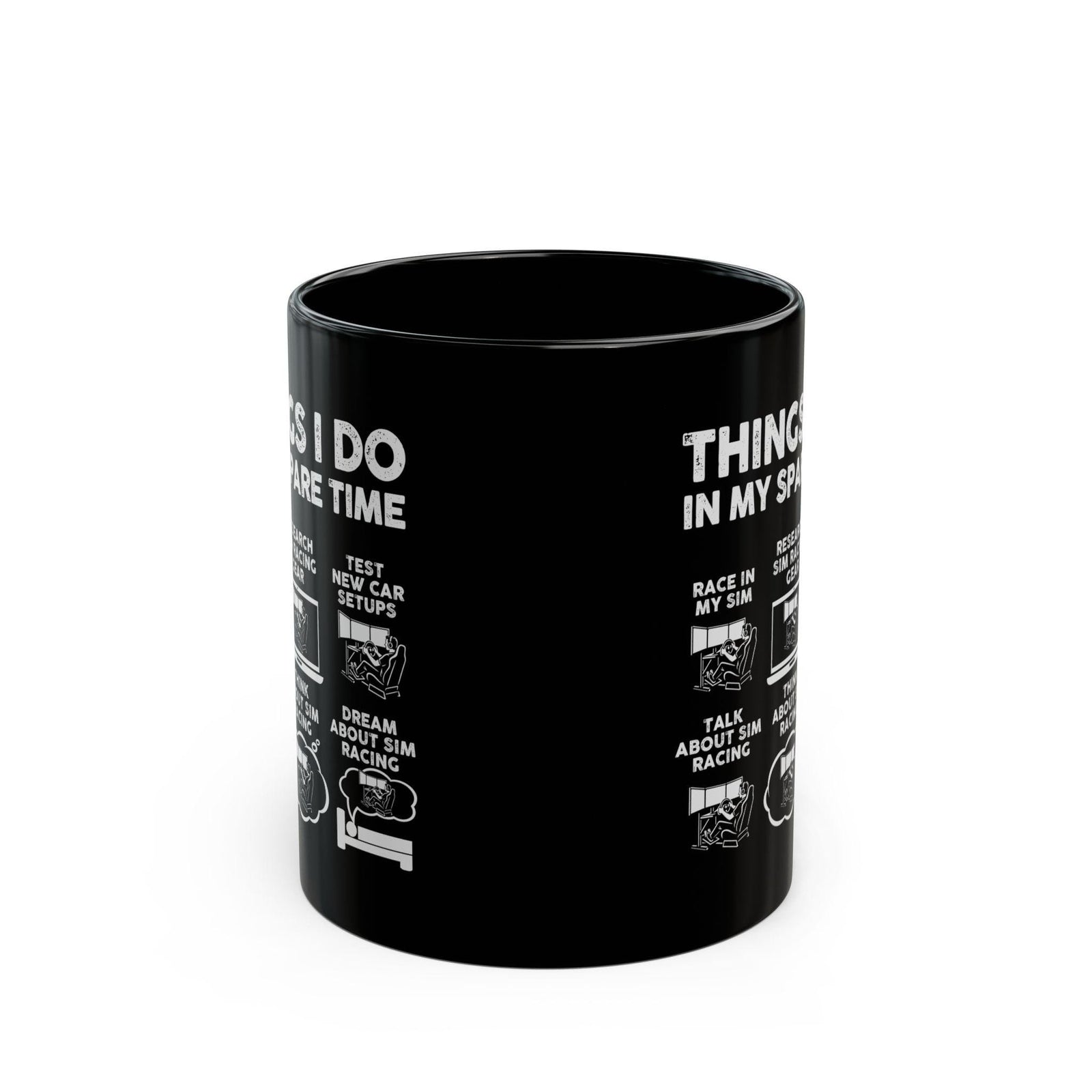 Things I Do In My Spare Time SIM Racing Mug | Sim Racer Gift
