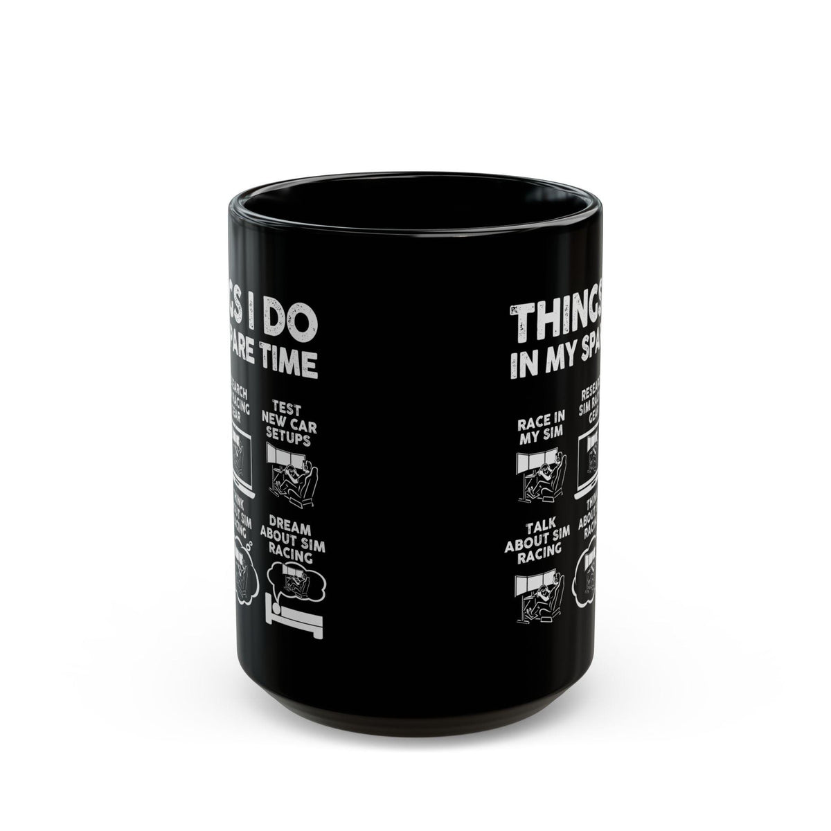 Things I Do In My Spare Time SIM Racing Mug | Sim Racer Gift