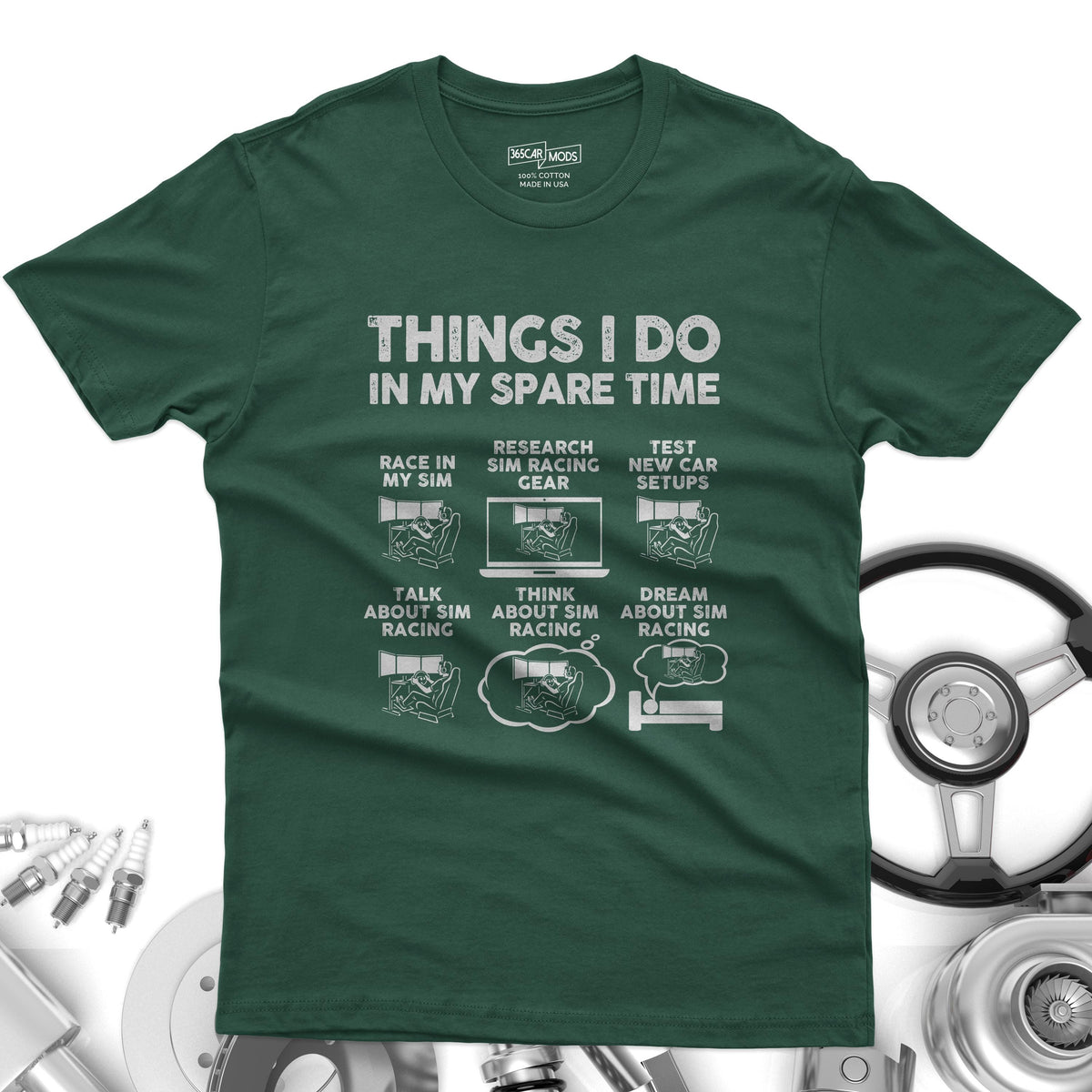 Things I Do In My Spare Time SIM Racing T-Shirt | Sim Racer Gift