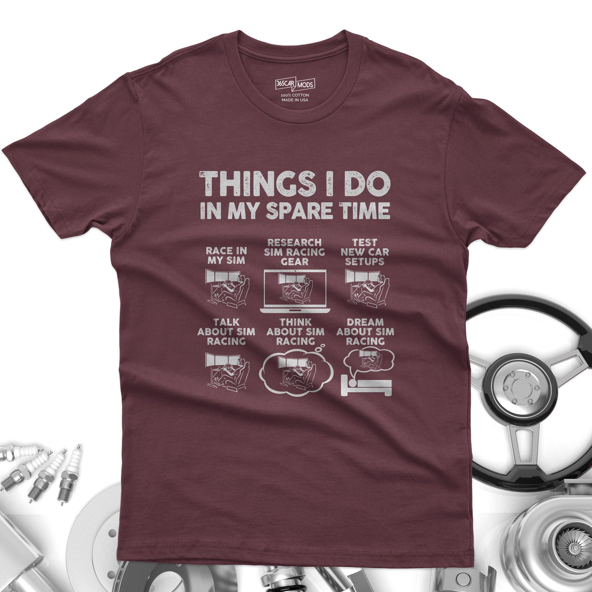 Things I Do In My Spare Time SIM Racing T-Shirt | Sim Racer Gift