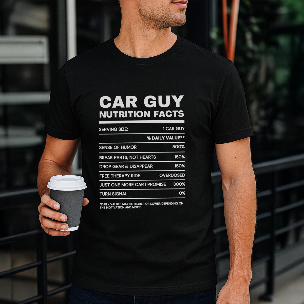 Car Guy Nutrition Facts Funny Cotton T-Shirt - lifestyle photo