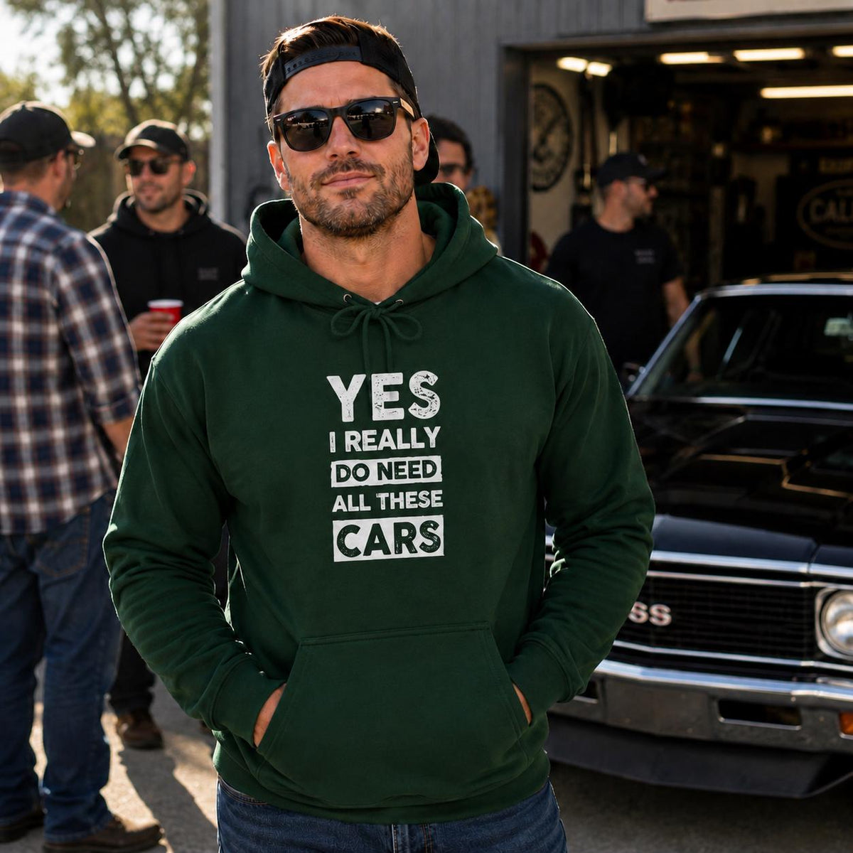 Yes I Really Do Need All These Cars Hoodie | Funny Car Guy Gift