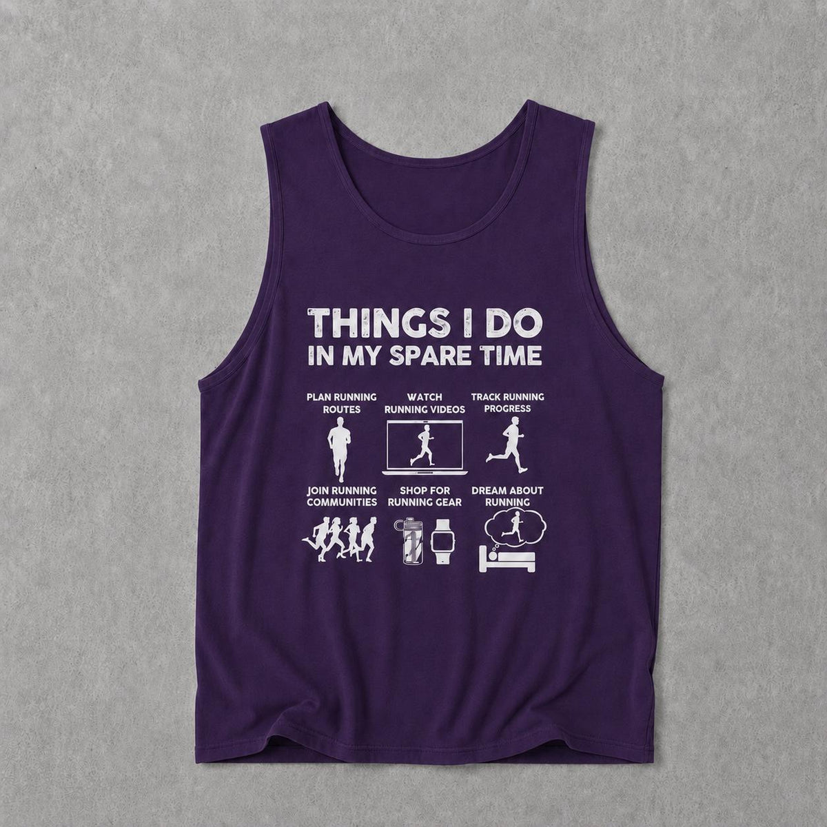 Things I Do In My Spare Time Running Tank | Funny Marathon Gift