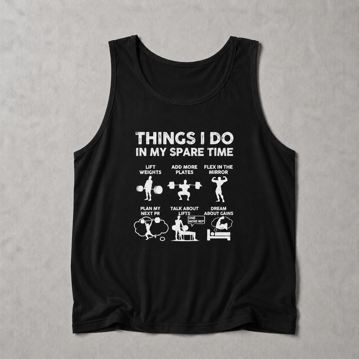 Things I Do In My Spare Time Gym Tank | Funny Weightlifter Gift
