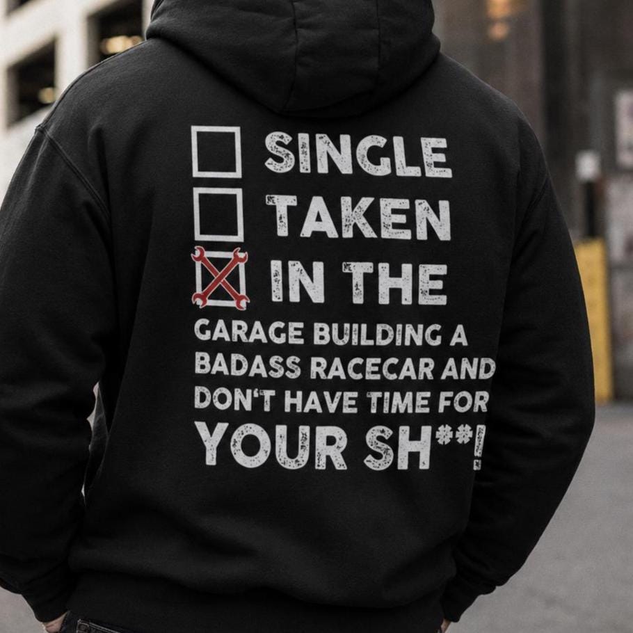 In the Garage Building a Racecar hoodie - back print, lifestyle photo