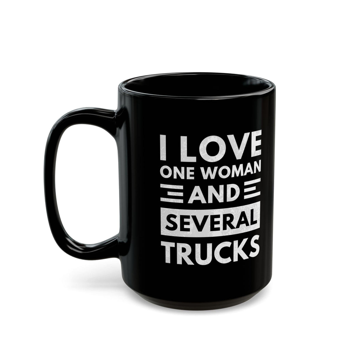 I Love One Woman and Several Trucks Mug | Funny Trucker Gift
