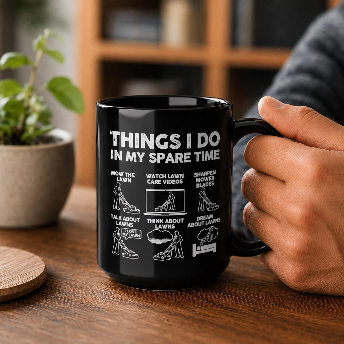 Things I Do in My Spare Time Mug