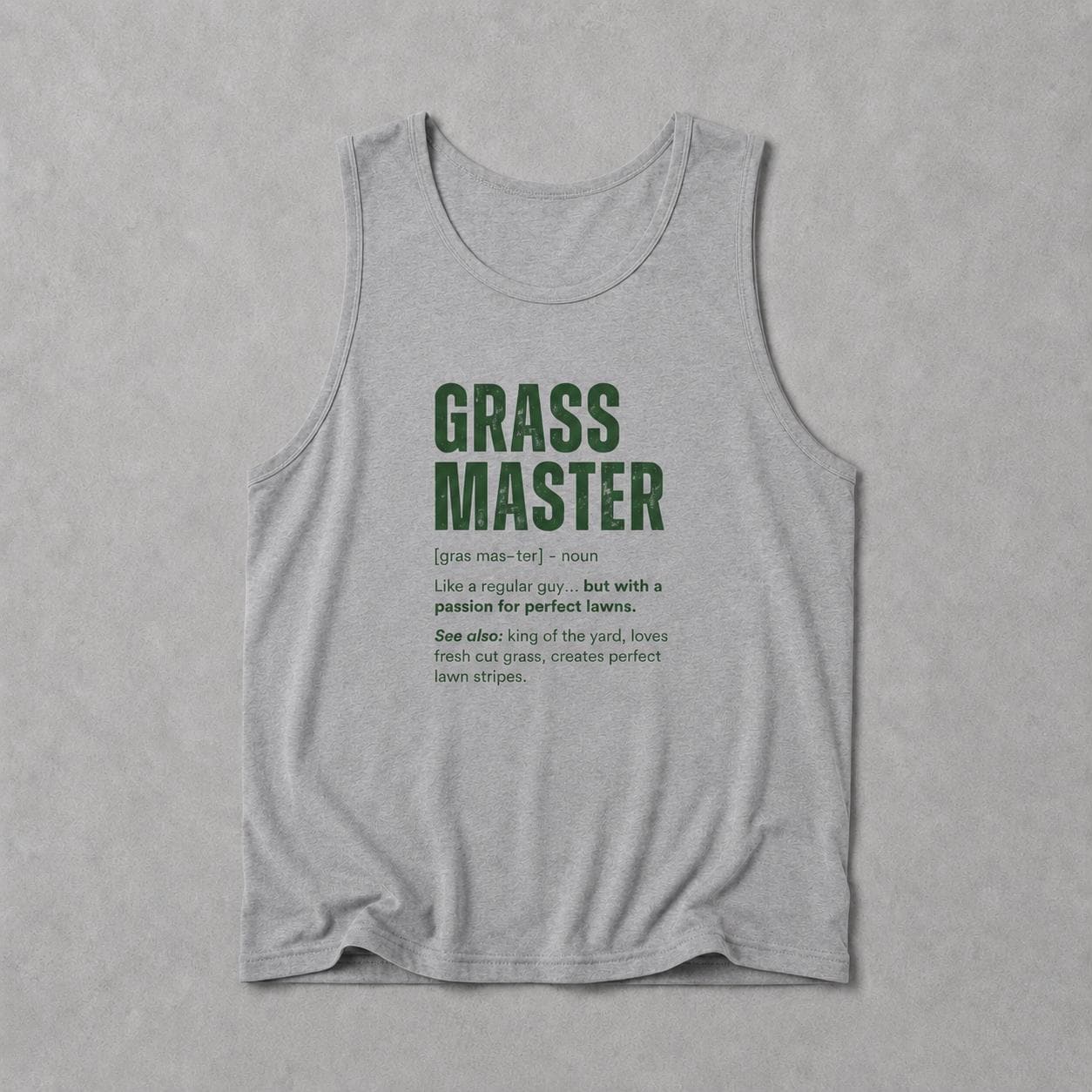 Grass Master Tank Top | Funny Lawn Care Definition Gift