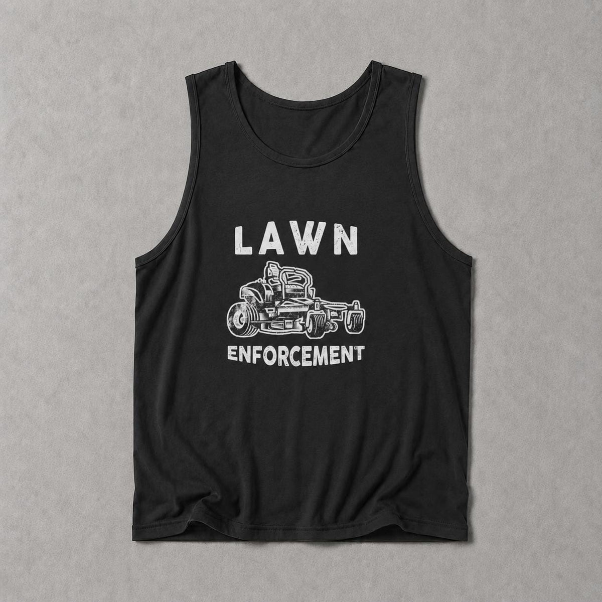 Lawn Enforcement Officer Tank Top | Funny Mowing Gift