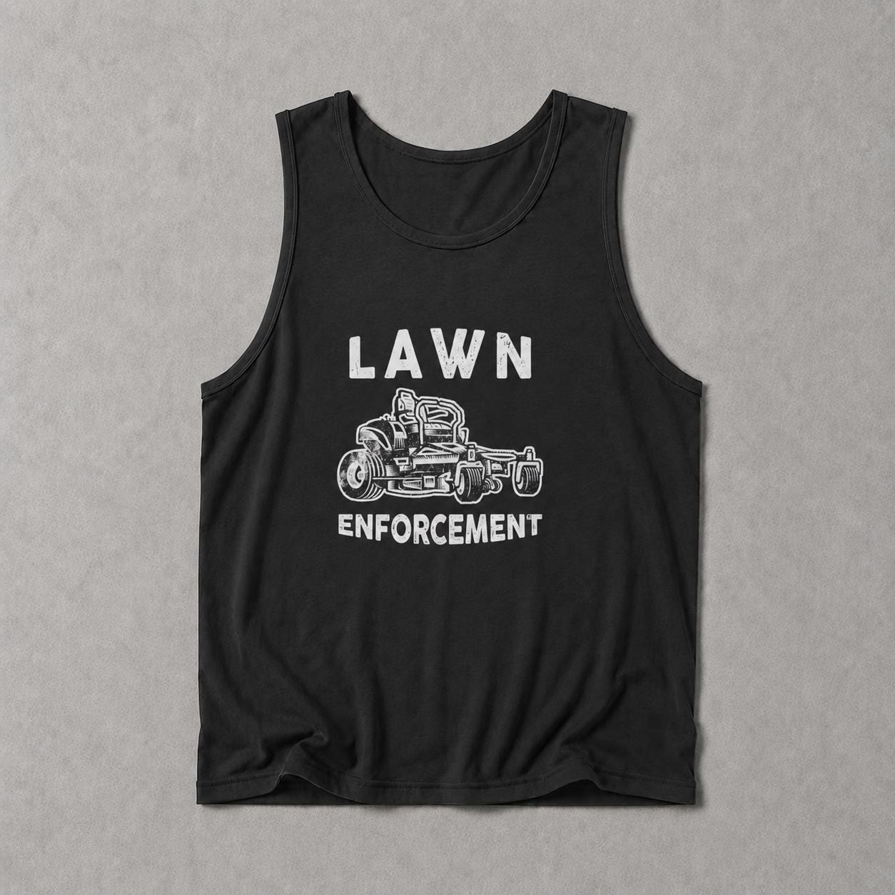 Lawn Enforcement Officer Tank Top | Funny Mowing Gift
