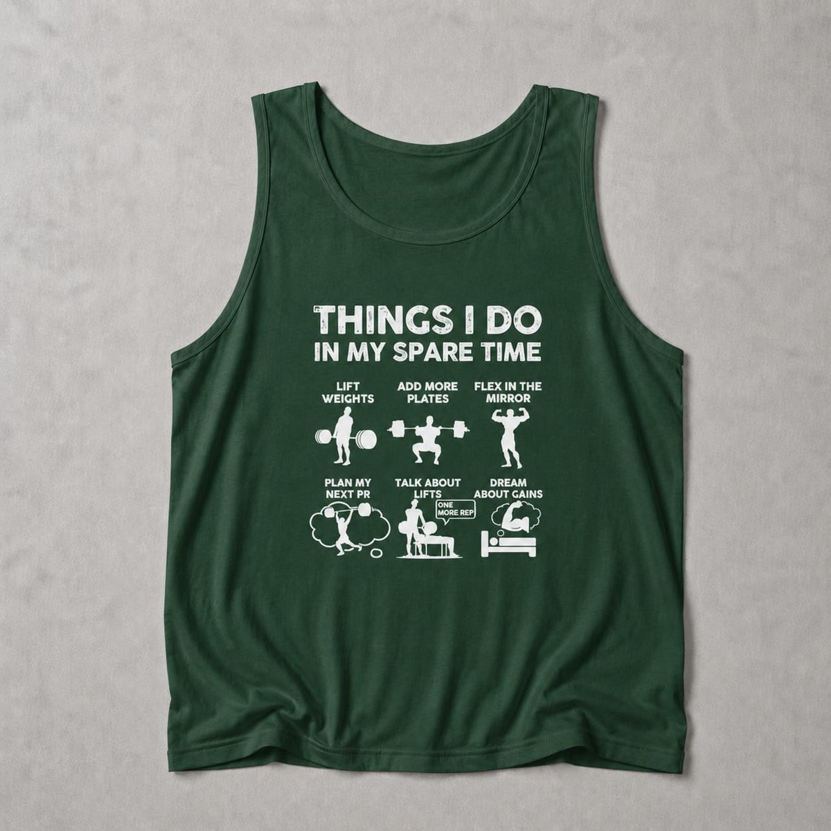 Things I Do In My Spare Time Gym Tank | Funny Weightlifter Gift