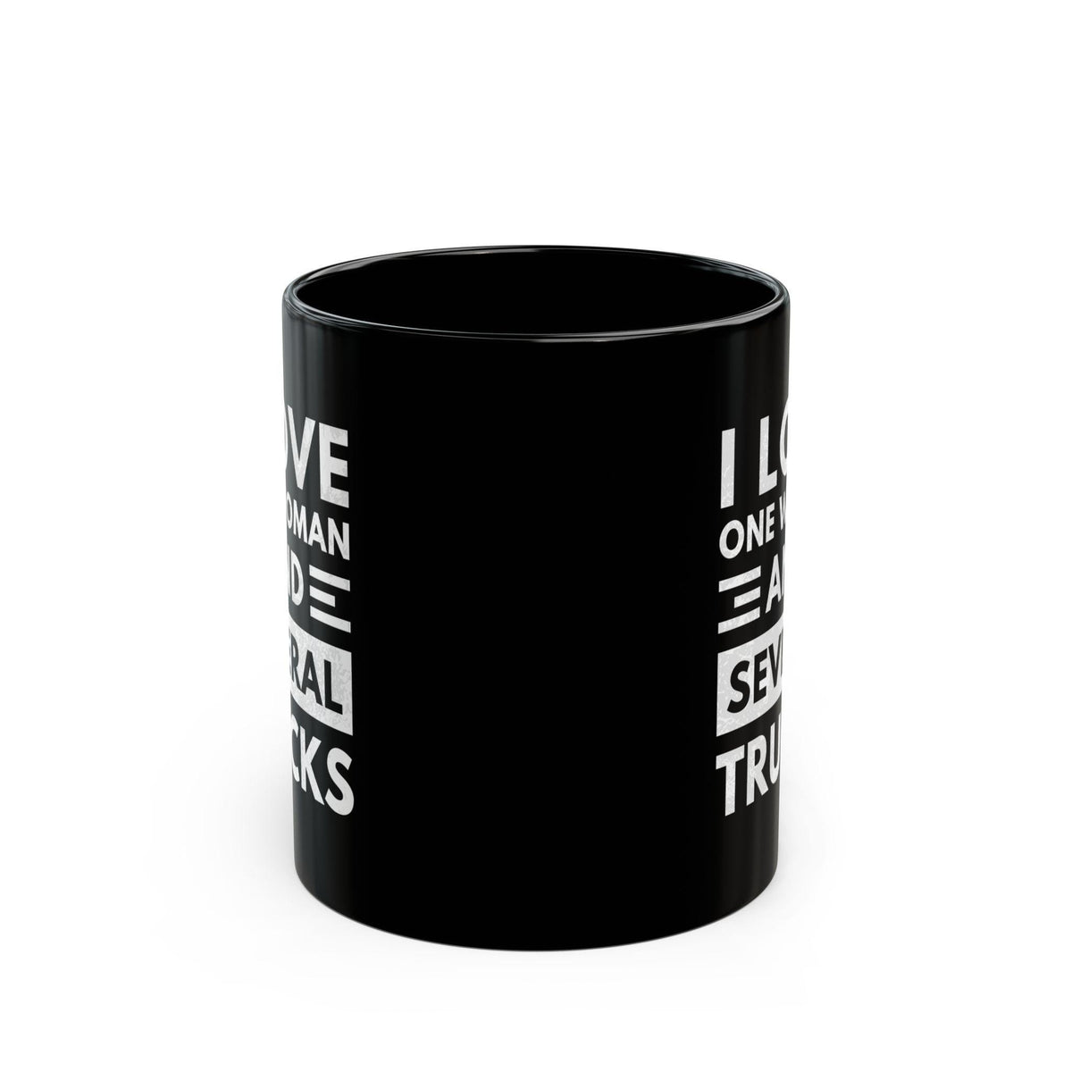 I Love One Woman and Several Trucks Mug | Funny Trucker Gift