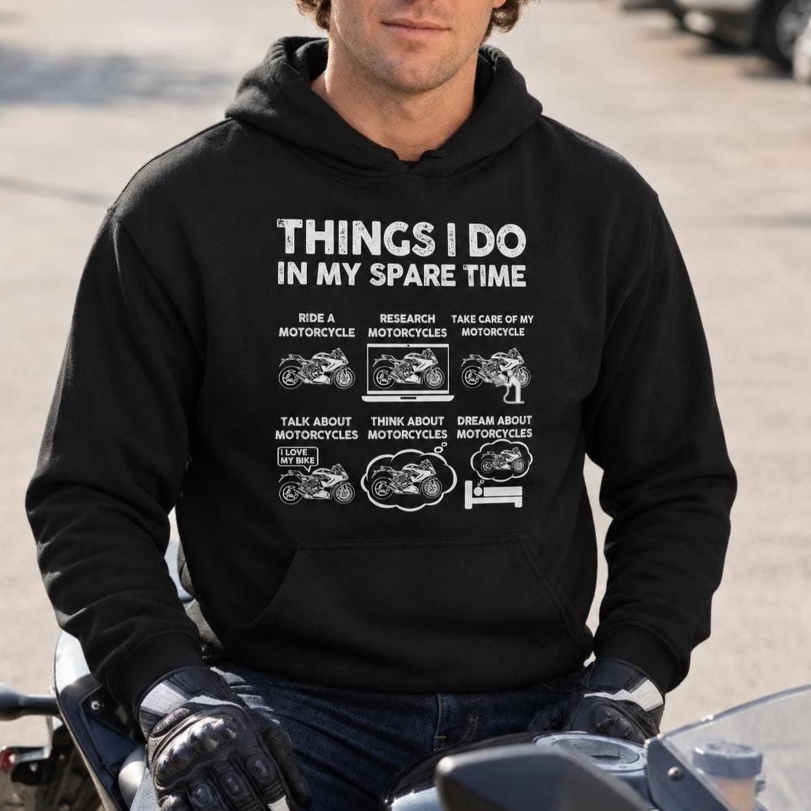 Things I Do In My Spare Time Motorcycle hoodie - lifestyle photo