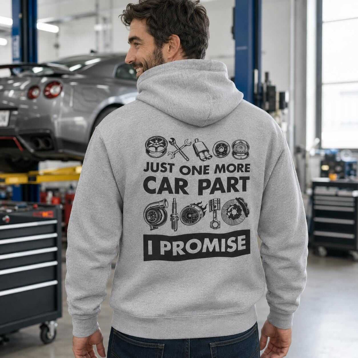 Just One More Car Part I Promise hoodie - back print, lifestyle photo