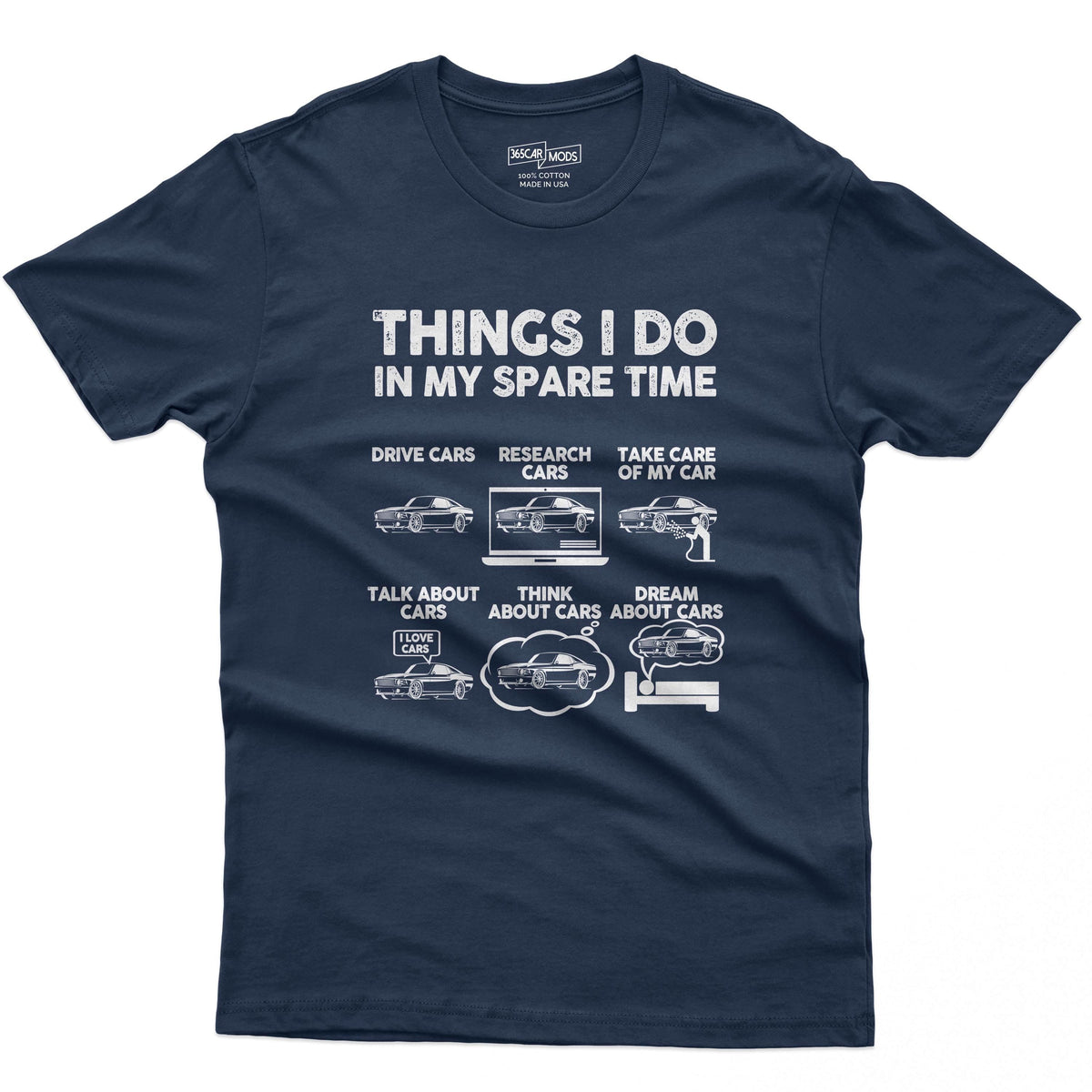 Things I Do in My Spare Time T-Shirt | Car Guy Gift