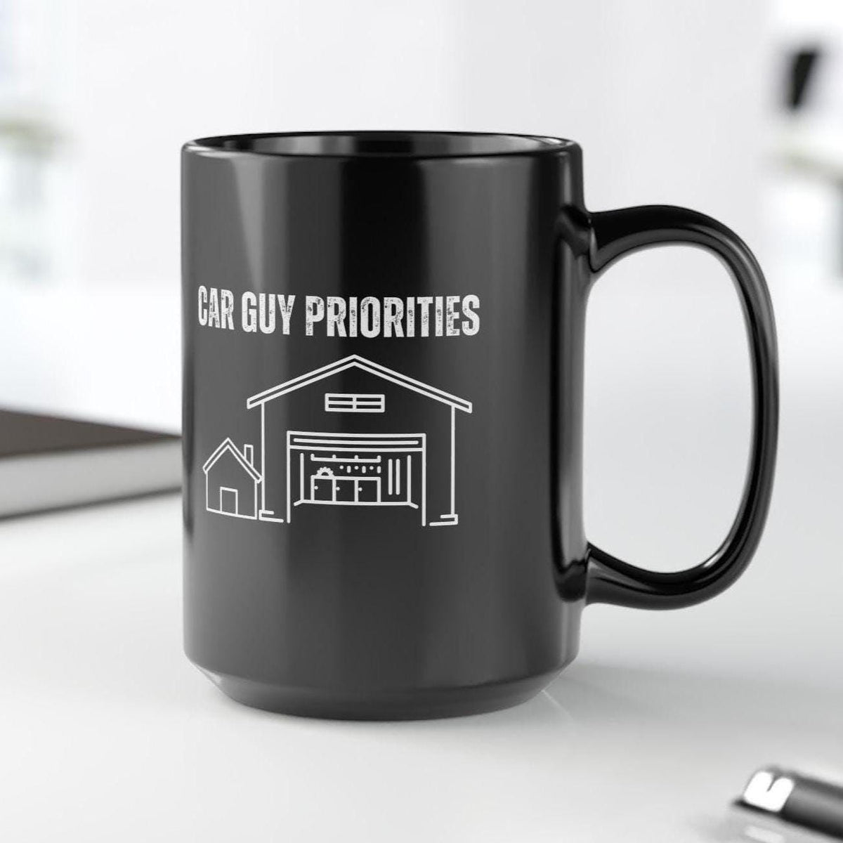 Car Guy Priorities Coffee Mug | Funny Car Enthusiast Gift